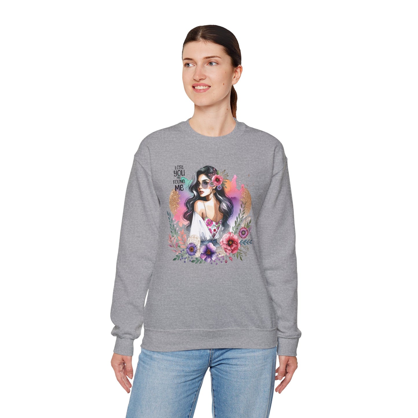 Lost You And Found Me Bohemian Floral Sweatshirt | You Are Beautiful | Cozy Unisex Crewneck for Women, Gift for Her, Casual Wear, Spring Fashion