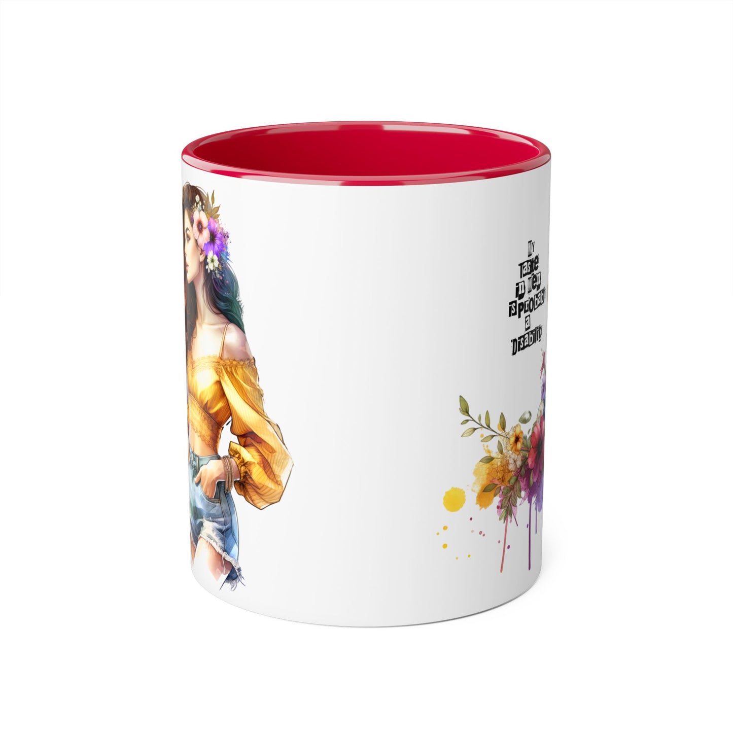 Mug - My Taste in Men is Probably a Disability