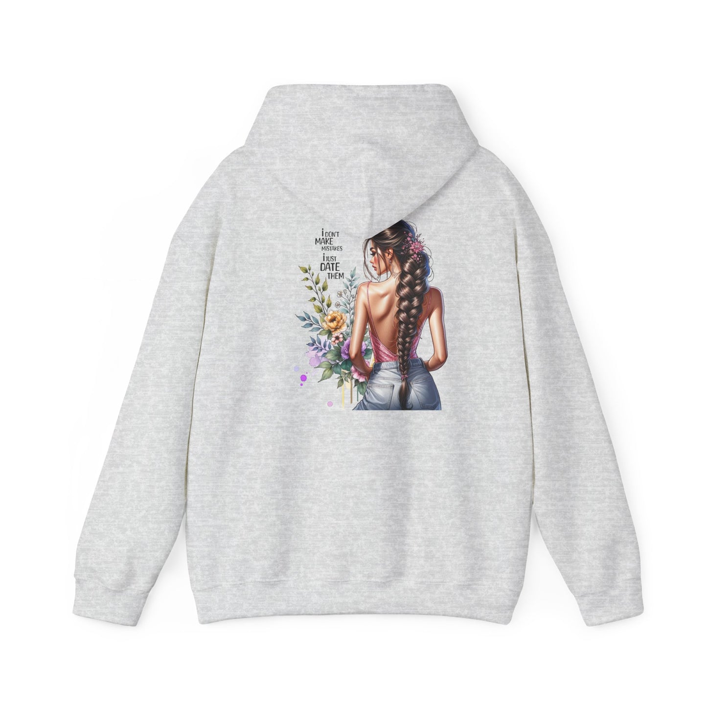 I Don`t  Make Mistakes, I Just Date Them Bohemian Floral Sweatshirt, Comfortable Everyday Hoodie for Women, Perfect Gift for Birthdays, Festivals, Casual Outings