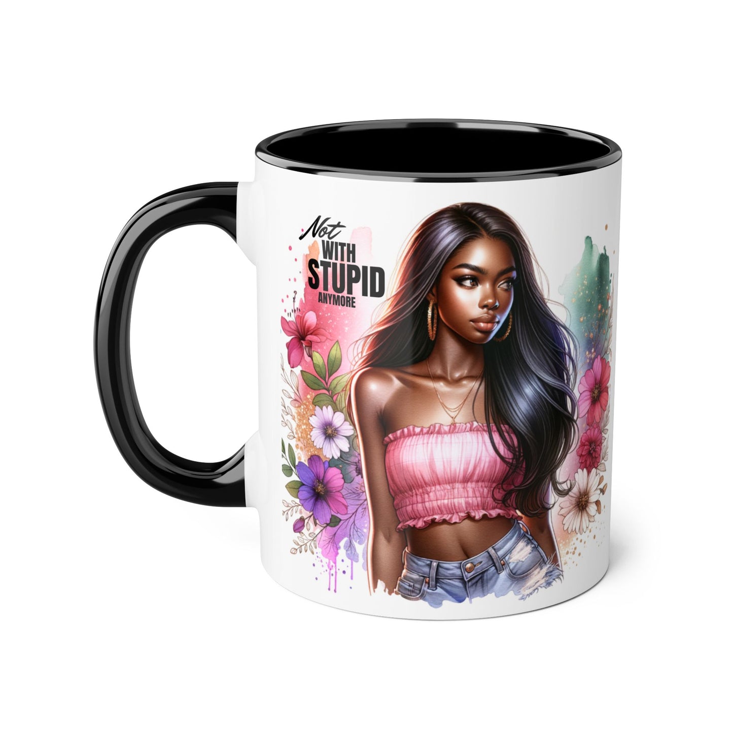 Not With Stupid Anymore Humoristic Bold Floral Accent Mug, Unique Coffee Cup, Gift for Friends, Inspirational Design, Beautiful Mug for Every Occasion
