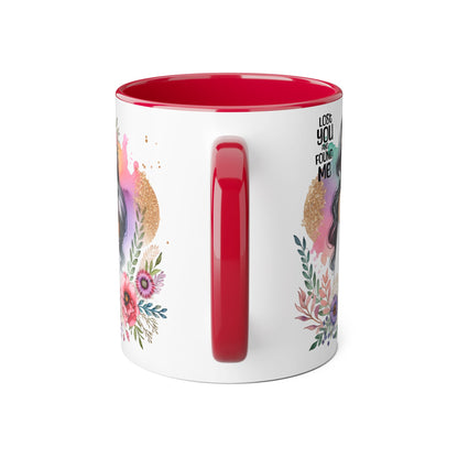 Lost You and Found Me Bohemian Floral Accent Mug, Inspirational Coffee Cup, Gift for Her, Self-Care Essentials, Unique Home Decor, Personalized Drinkware