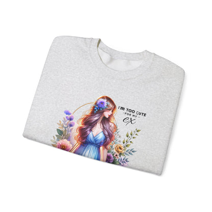 I'm Too Cute For My Ex Floral Illustration Sweatshirt, Cozy Unisex Crewneck, Perfect for Gifts, Casual Wear, Vibrant Art Pullover, Everyday Comfort