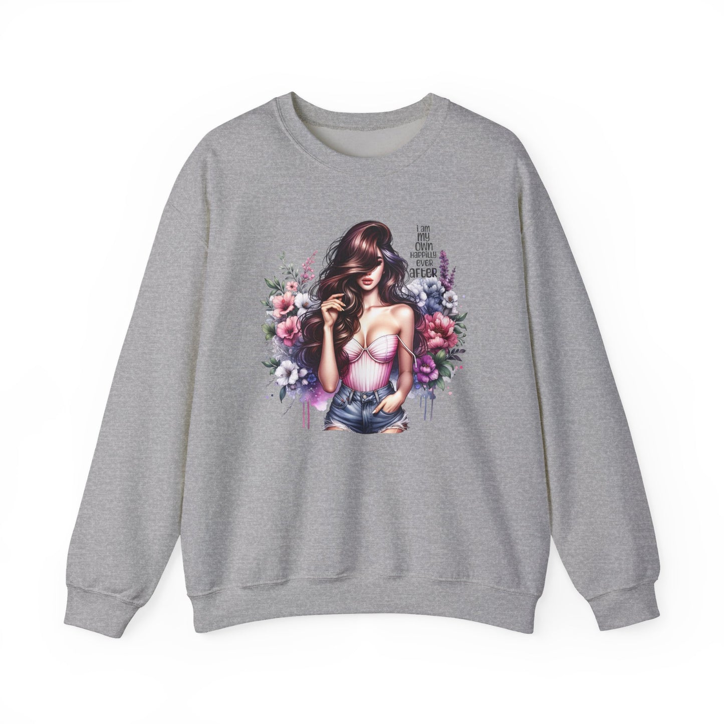 I Am My Own Happily Ever After  Floral Goddess Crewneck Sweatshirt, Cozy Women's Apparel, Boho Style, Gift for Her, Trendy Sweatshirt, Chic Layering Piece