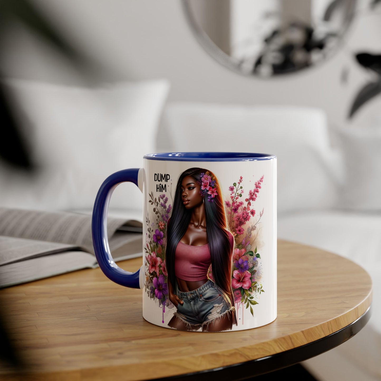 Coffee Mug - Dump Him
