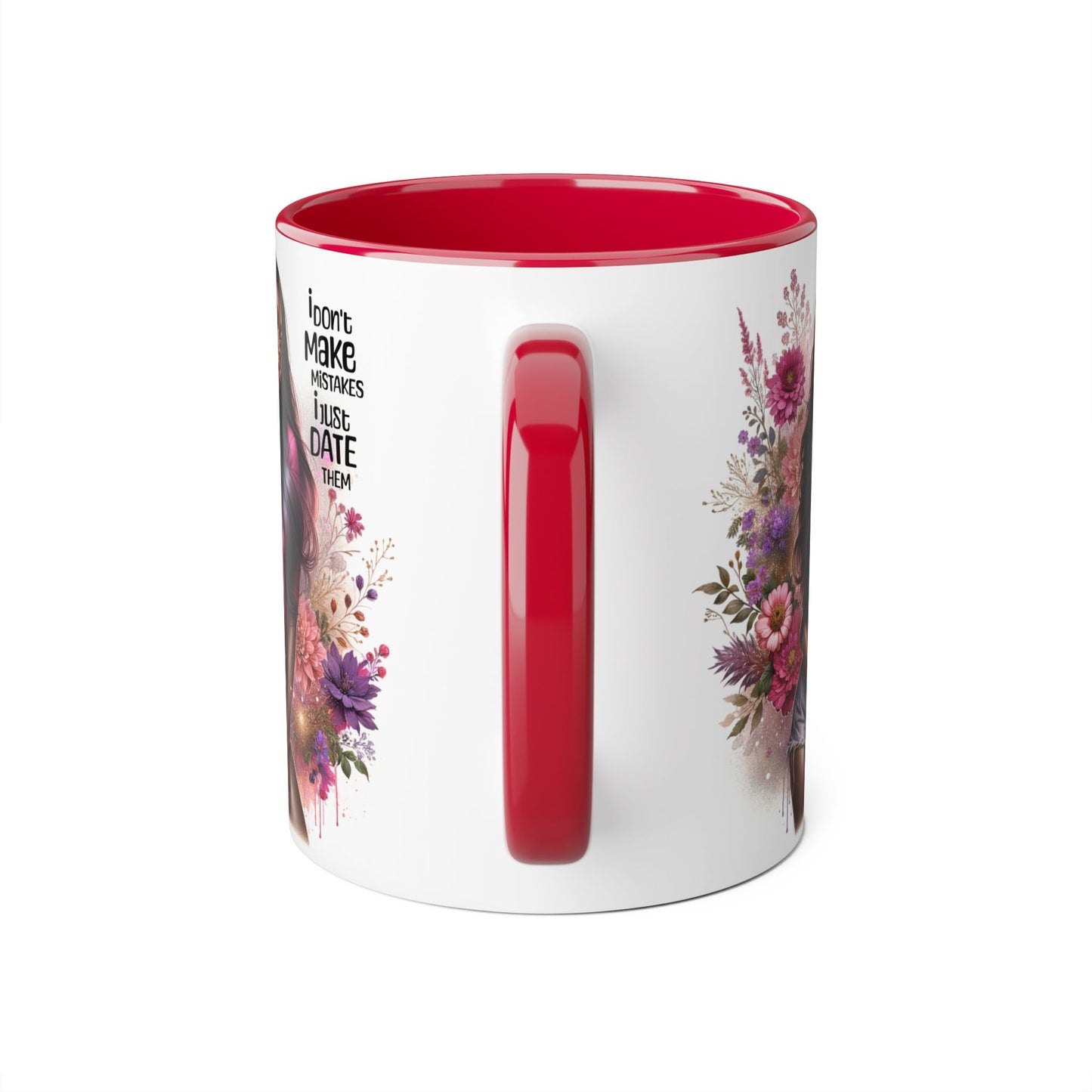 I Don't Make Mistakes, I Date Them Accent Mug