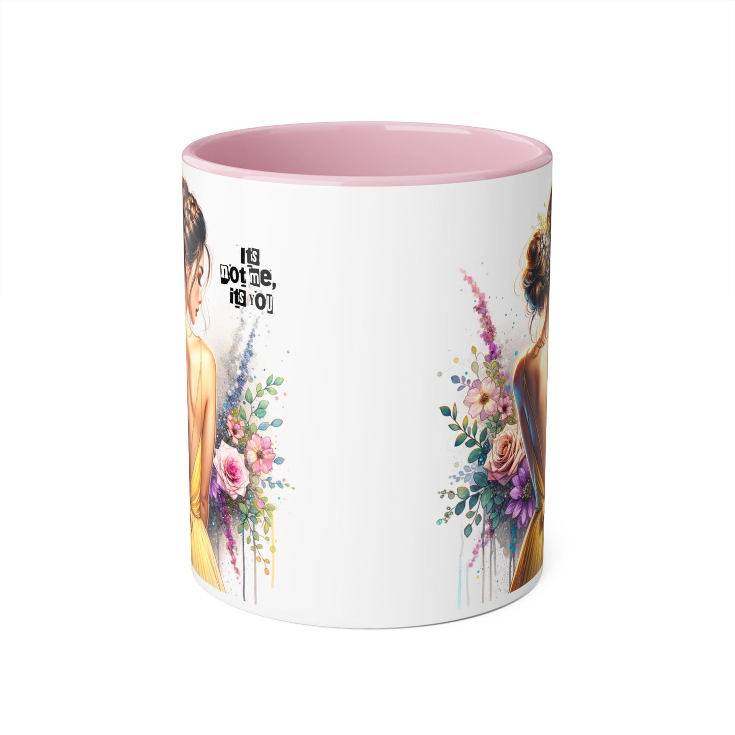 It's Not Me, It's You Humoristic Floral Portrait Accent Mug - Perfect Gift for Her, Coffee Lovers, Birthdays, Home Decor, or Celebrations