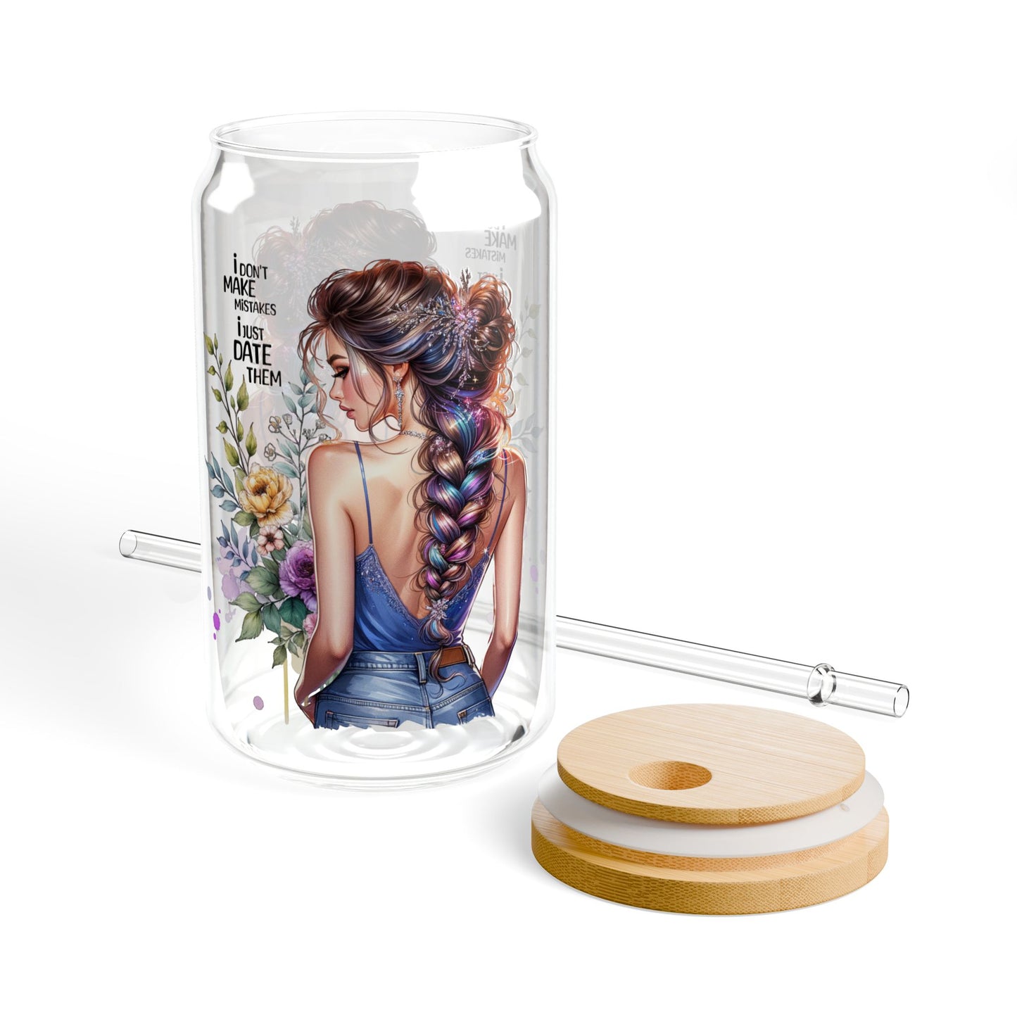 I Don't Make Mistakes, I Date Them Stylish Sipper Glass with Floral Design - 16oz, Botanical Drinkware for Home, Unique Gifts for Her, Summer Party Essentials, [...]