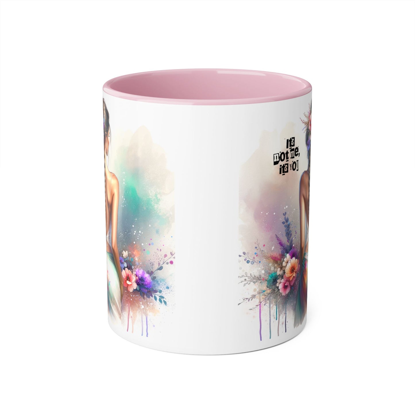 It's Not Me, It's You Humoristic Colorful Floral Accent Mug, Thank You Gift, Coffee Cup, Artisanal Drinkware, Customizable Ceramic Mug, Inspirational Quote Mug