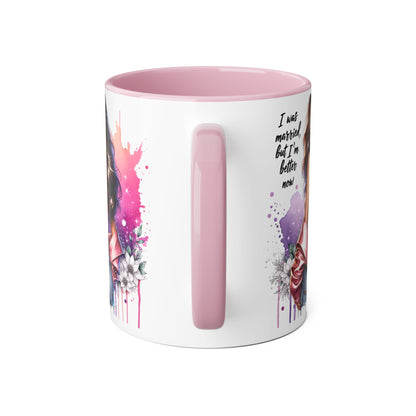 I Was Married Before But I'm Better Now Humoristic Empowered Woman Accent Mug - Inspirational Coffee Cup, Gift for Her, Motivational Mug, Self-Love Reminder, Unique Office Decor