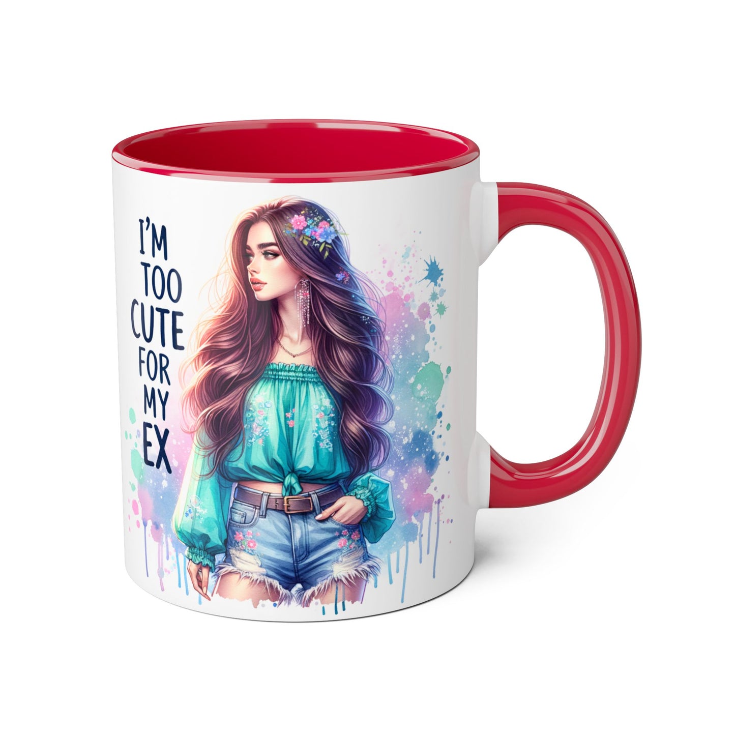 I'm Too Cute For My Ex Mug | Fun Coffee Mug | Accent Mug | Gift for Her | Cute Gift Idea | Sassy Humor Mug | 11oz