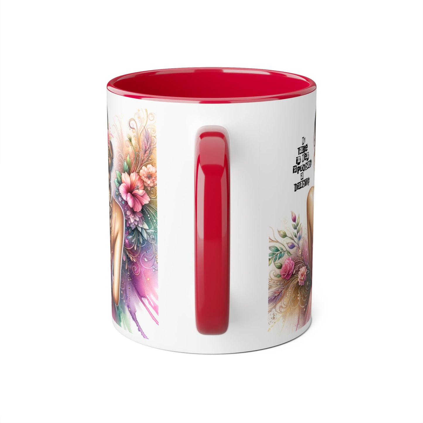Funny Accent Mug - My Taste in Men is Probably a Disability Humor 11oz Cup