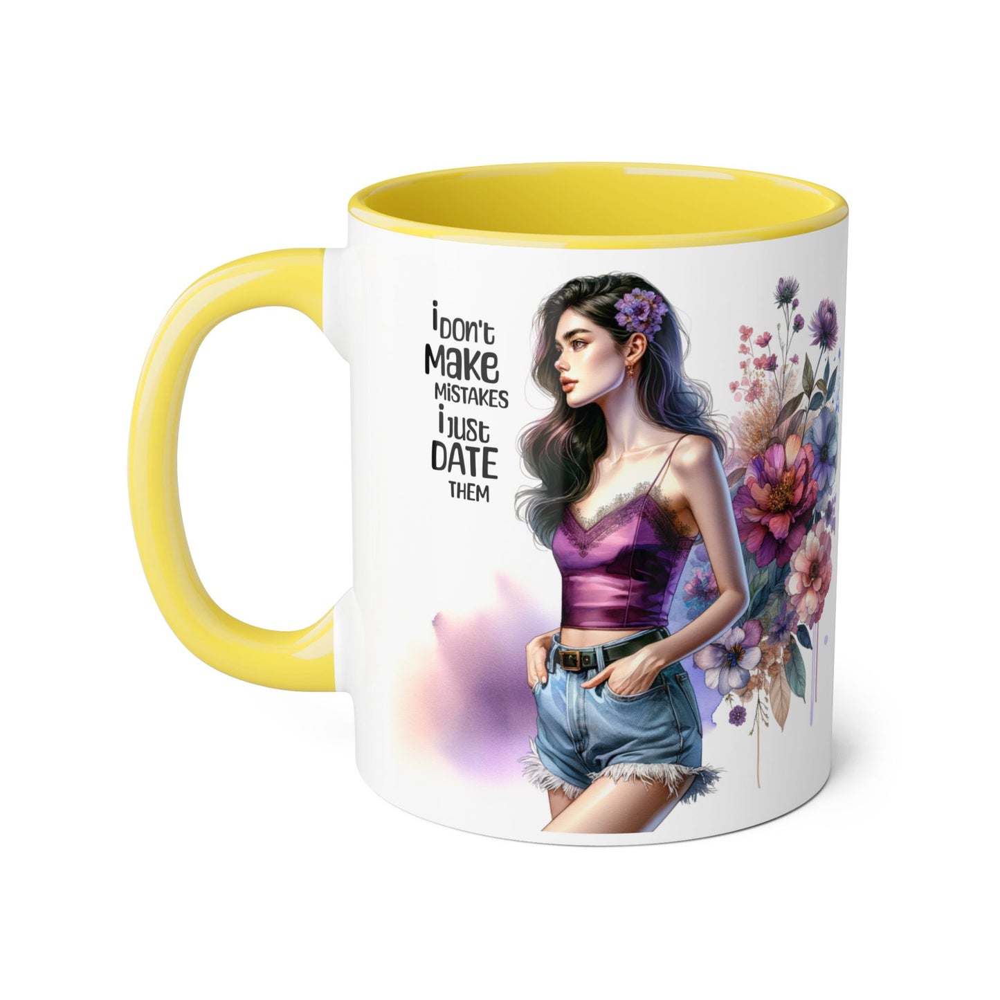 I Don't Make Mistakes, I Date Them Accent Mugs, 11oz