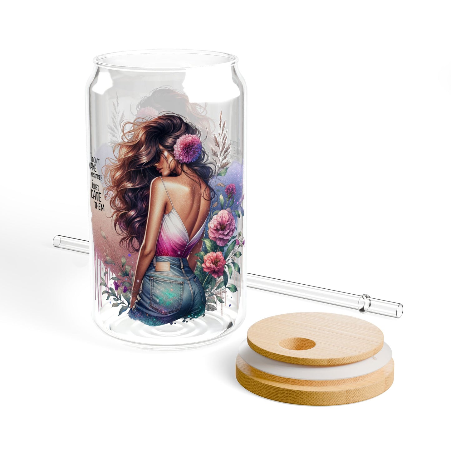 I Don't Make Mistakes, I Date Them Floral Sipper Glass | 16oz Decorative Drinkware, Eco-Friendly, Perfect for Summer, Events, Gifts, Home Decor