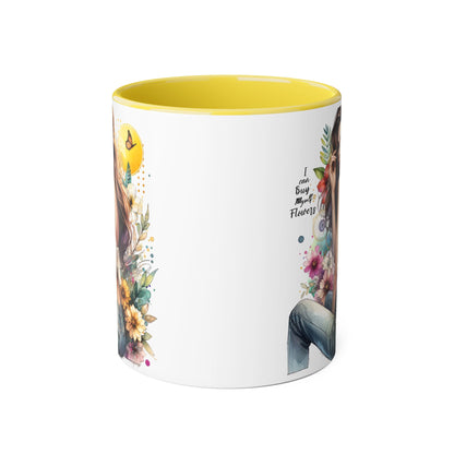 I Can Buy Myself Flowers Floral Beauty Accent Mug - Perfect Gift for Coffee Lovers, Tea Enthusiasts, Floral Decor, Mother's Day, Birthday Present
