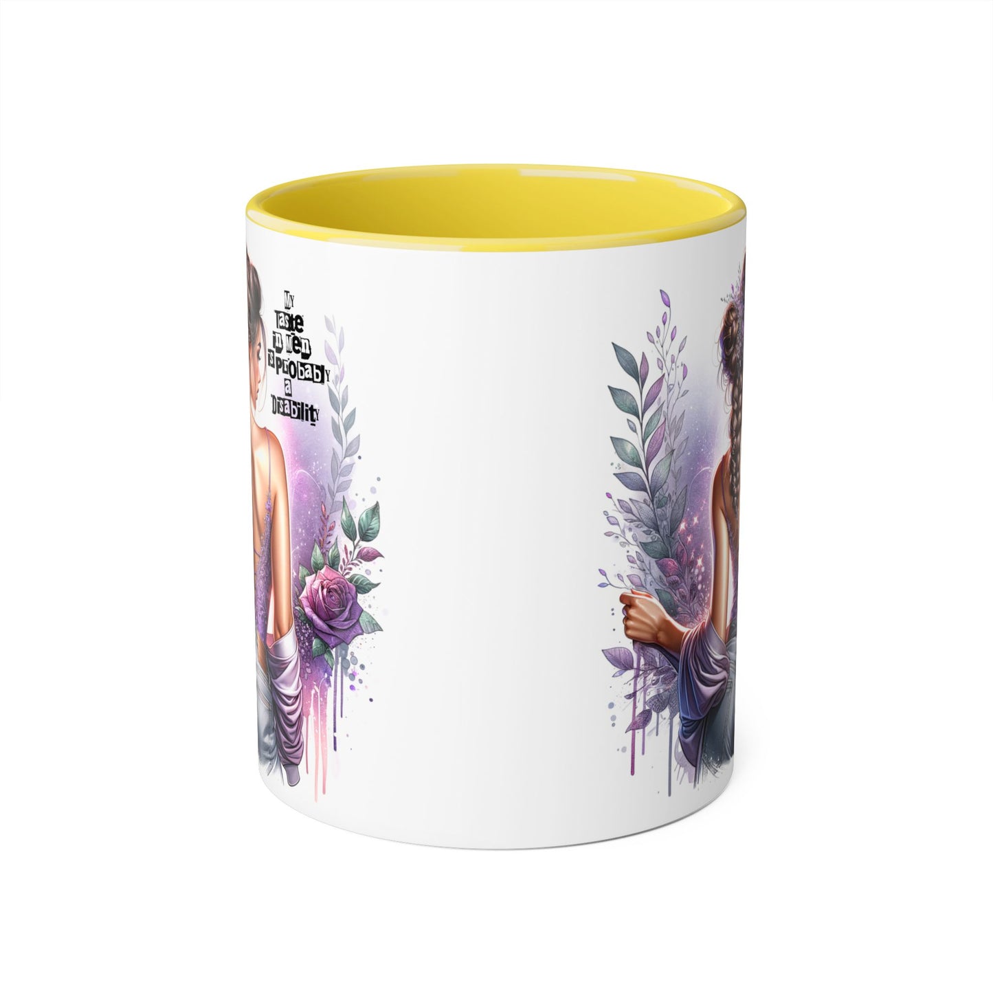 Funny Accent Mug - My Taste in Men is Probably a Disability Humor 11oz Cup