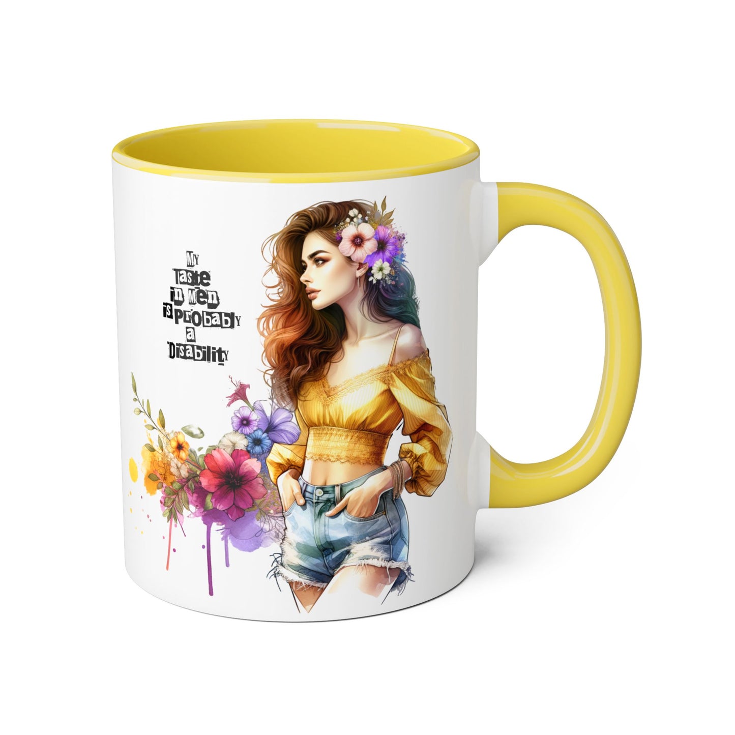 Mug - My Taste in Men is Probably a Disability
