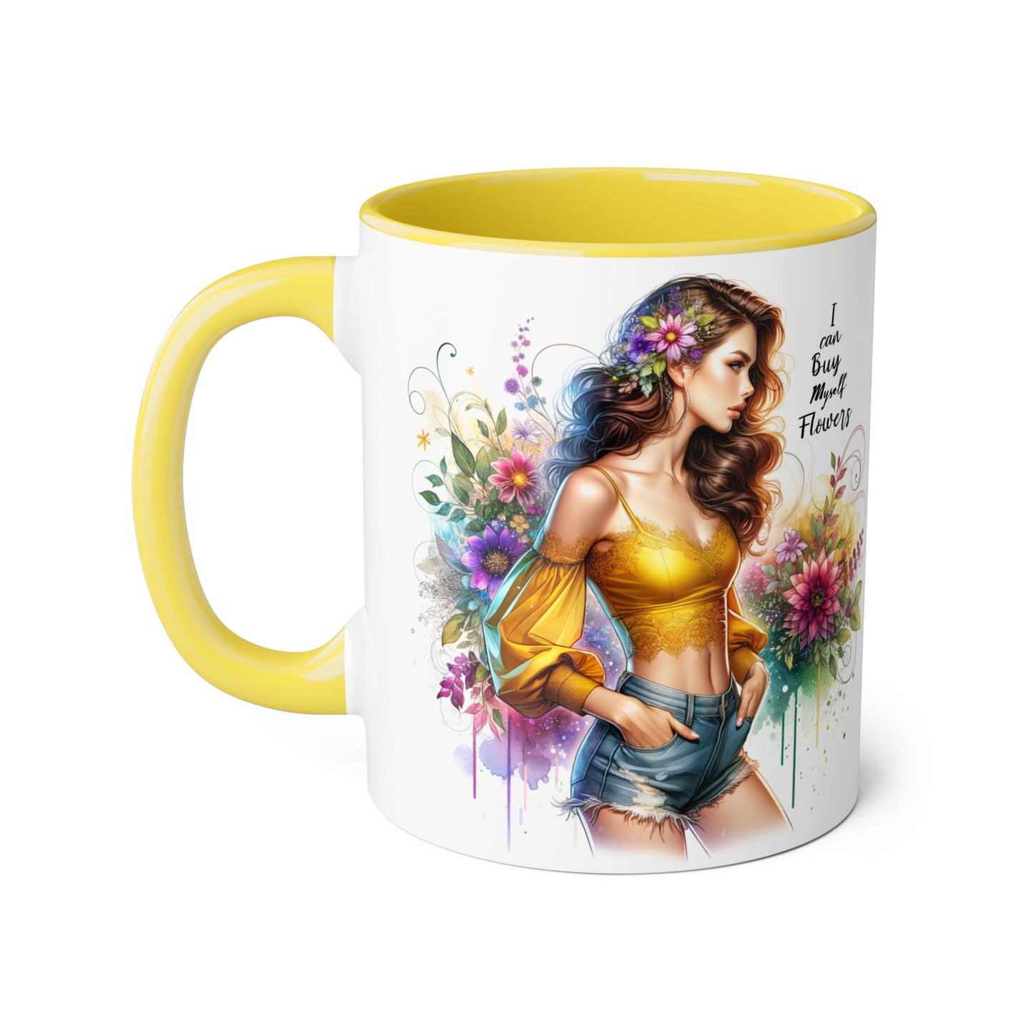 I Can Buy Myself Flowers Floral Art Accent Mug, Inspirational Coffee Cup, Unique Gift for Her, Flower Lover’s Mug, Home Decor Kitchenware