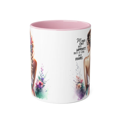 Money Can't Buy Happiness But It Can Buy Divorce Humoristic Inspirational Floral Accent Mug, 11oz Coffee Cup for Moms, Uplifting Gift for Mother's Day, Motivational Drinkware, Unique Art Mug