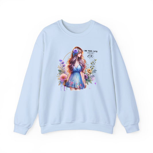 I'm Too Cute For My Ex Floral Illustration Sweatshirt, Cozy Unisex Crewneck, Perfect for Gifts, Casual Wear, Vibrant Art Pullover, Everyday Comfort