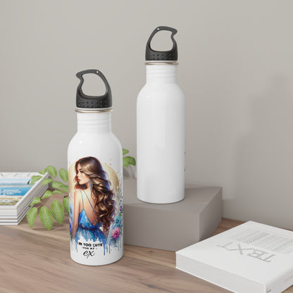 I'm Too Cute For My Ex Floral Girl Stainless Steel Water Bottle, Travel Mug, Hydration Bottle, Gift for Her, Sports Bottle, Eco-Friendly Water Container