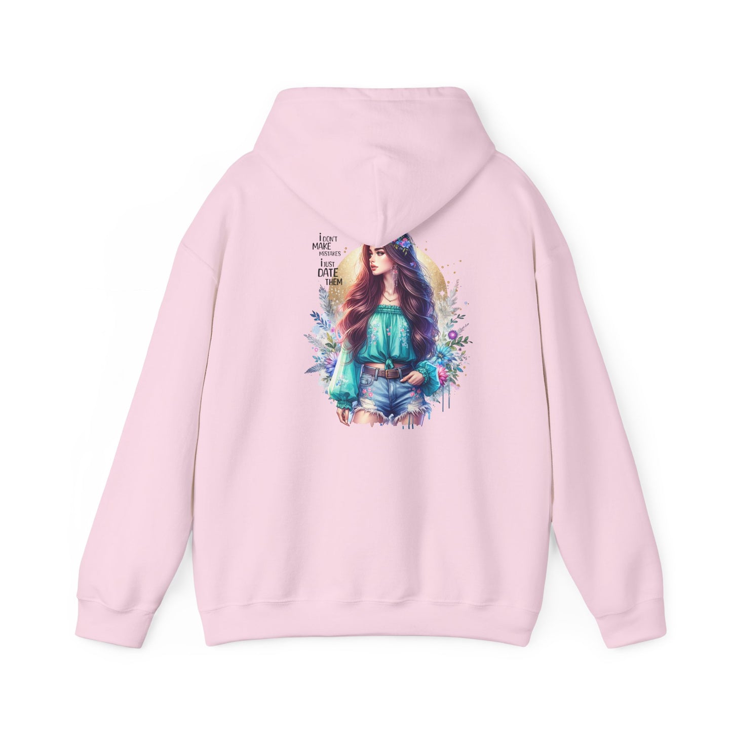I Don`t Make Mistakes, I Just Date Them Whimsical Art Hoodie, Comfortable Unisex Sweatshirt, Boho Chic Gift, Cozy Streetwear, Perfect for Relaxed Days or Any Occasion