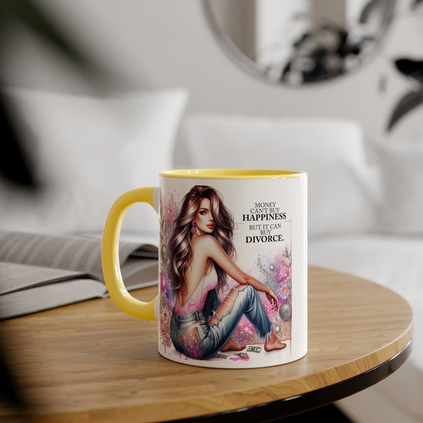 Money Can't Buy Happiness But It Can Buy Divorce Humoristic  Accent Mug | Funny Coffee Cup | Gift for Her | Unique Barware for Friends | Birthday & Self-Care Mug