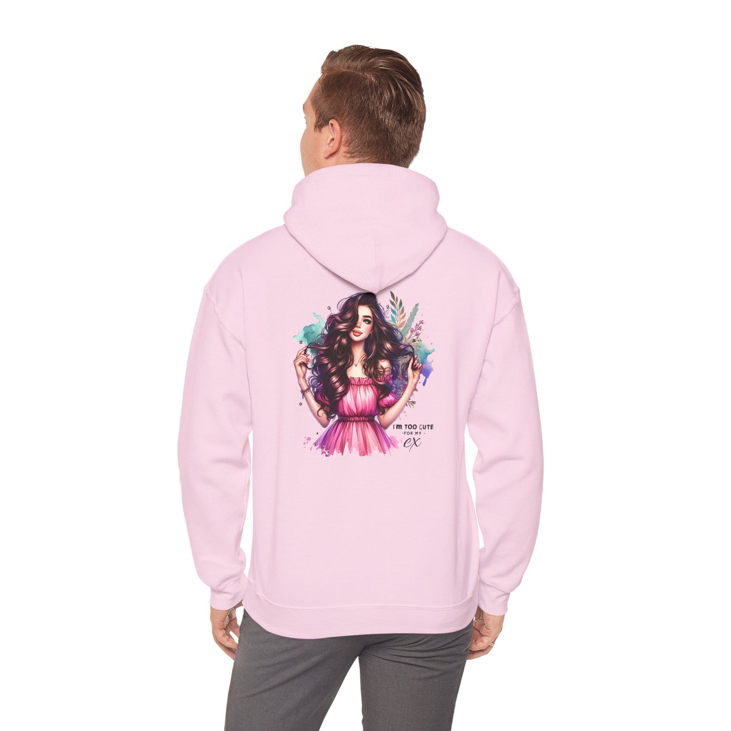 I'm Too Cute For My Ex Colorful Artistic Hooded Sweatshirt, Trendy Unisex Hoodie, Gift for Art Lovers, Cozy Fashion, Casual Streetwear