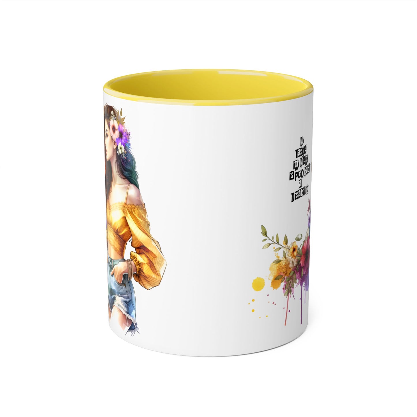 Mug - My Taste in Men is Probably a Disability