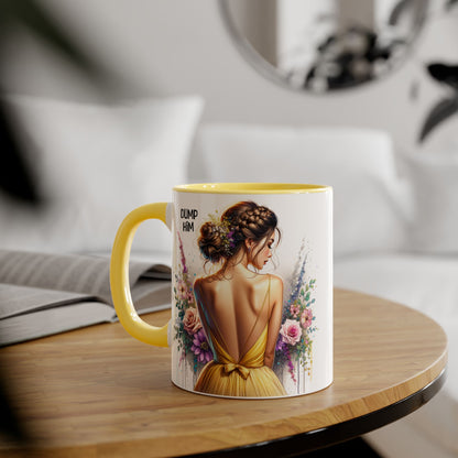 Dump Him Funny Accent Mug 11oz