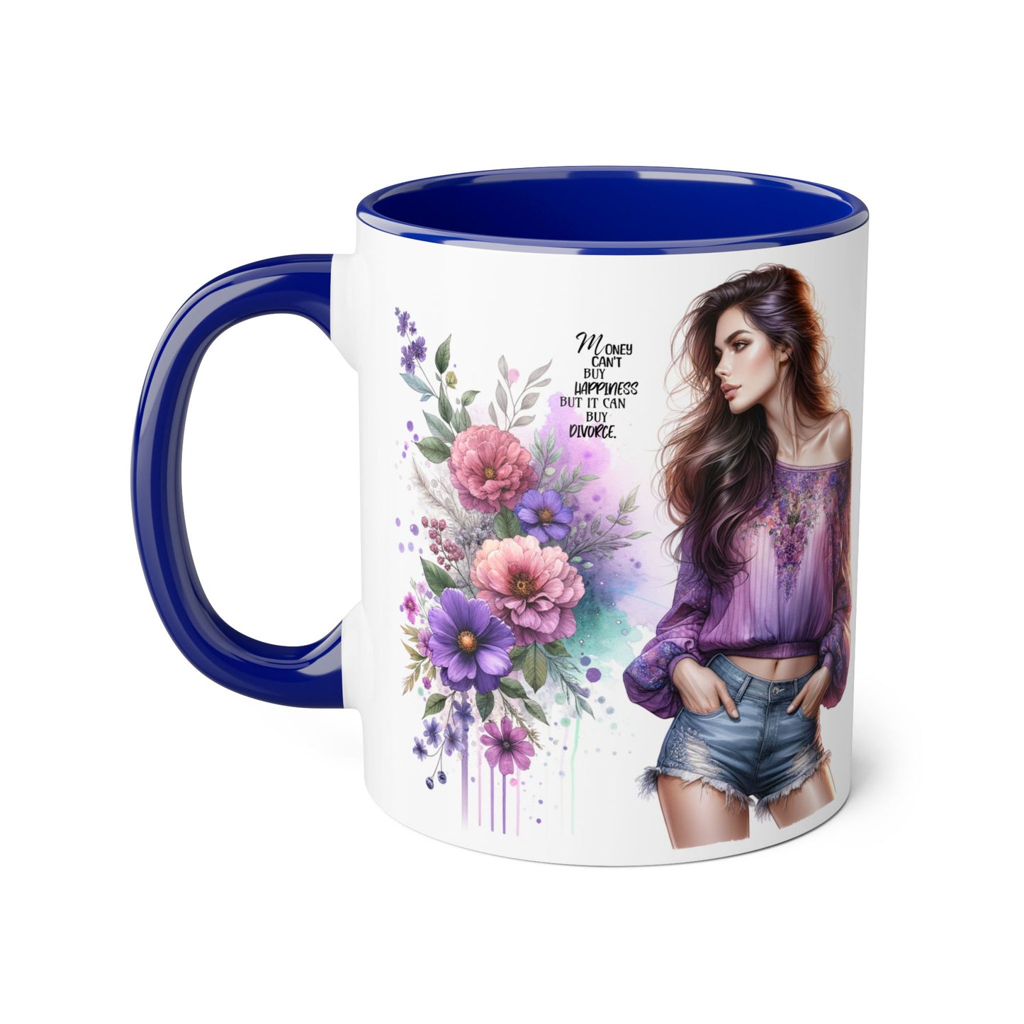 Money Can't Buy Happiness But It Can Buy Divorce Humoristic Stylish Floral Accent Mug, Coffee Cup, Gift for Her, Home Decor, Inspirational Quote, Unique Design