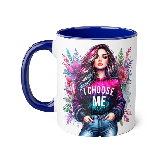 Vibrant Affirmation Mug: I Choose Me, Colorful Coffee Cup, Self-Love Gift, Inspirational Drinkware, Floral Art Mug, Empowering Kitchen Decor