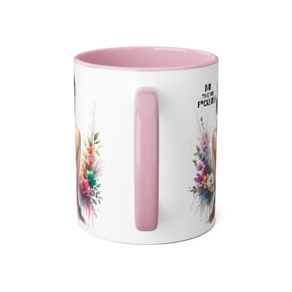 Funny Accent Mug - No Time For F*boys 11oz