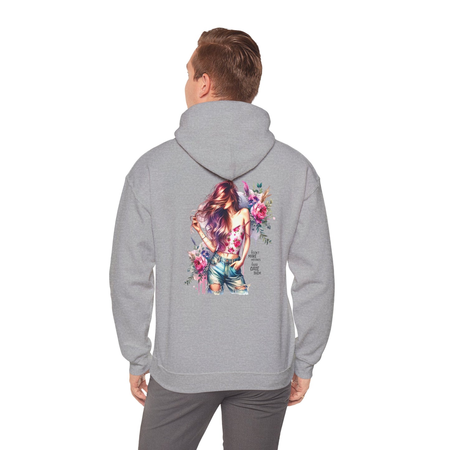 I Don`t  Make Mistakes, I Just Date Them Floral Art Unisex Hoodie | Cozy Sweatshirt for Women, Gift for Her, Spring Fashion, Relaxed Style, Stylish Sweatshirt