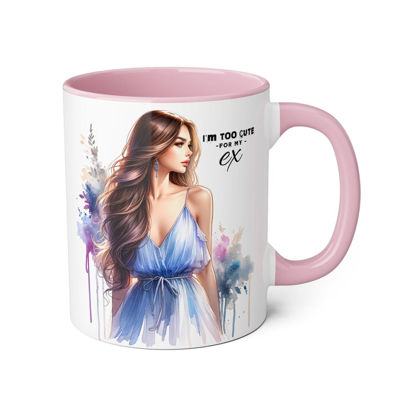 I'm Too Cute For My Ex Stylish Accent Mug, I'm Too Cute for My Ex Gift, Cute Coffee Cups, Artistic Mugs for Her, Birthday or Friendship Gift