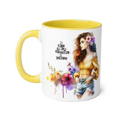 Mug - My Taste in Men is Probably a Disability