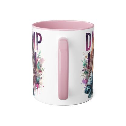 Dump Him Funny Accent Mug 11oz