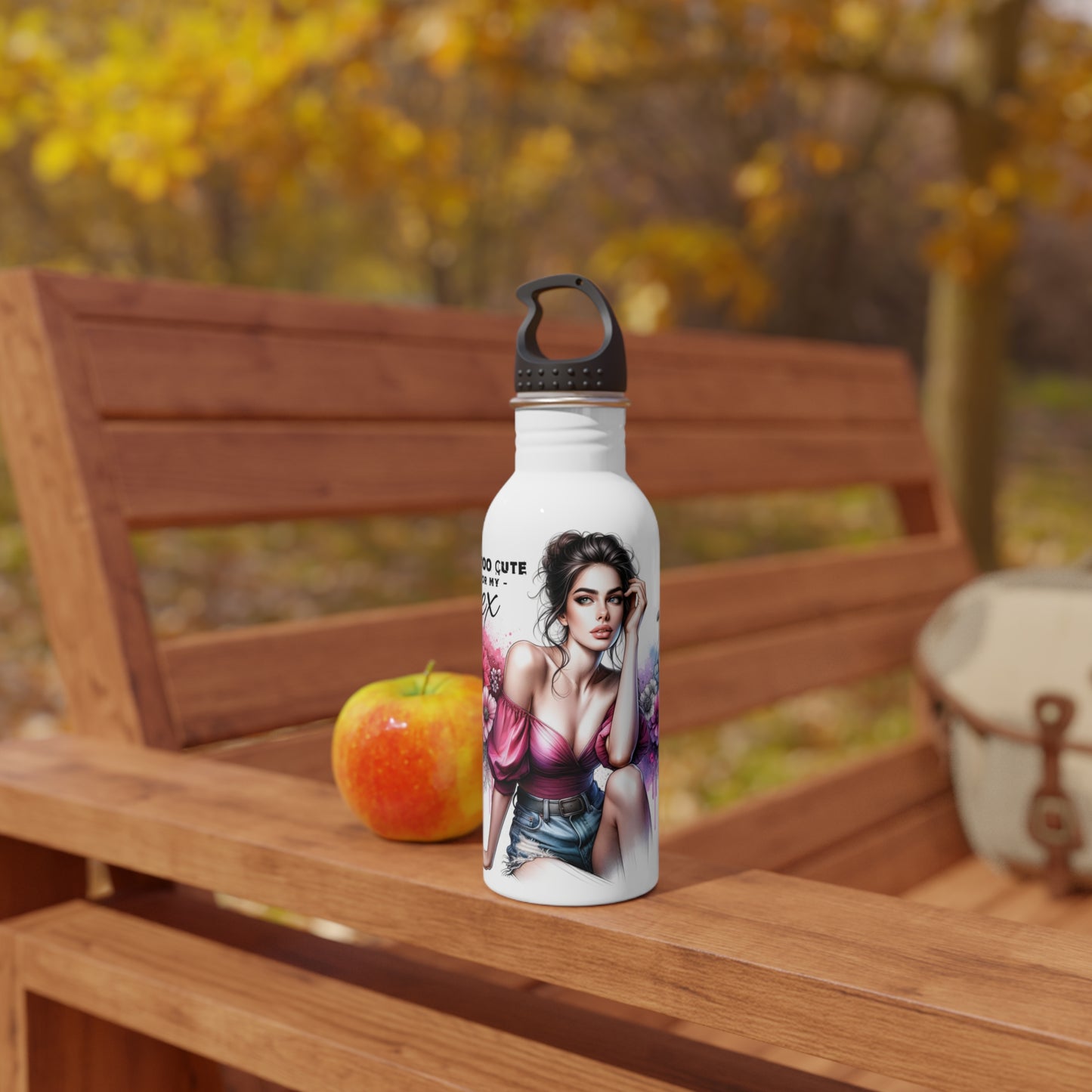 I'm Too Cute For My Ex  Water Bottle - Stylish Hydration for Her, Gift for Friends, Wedding Favors, Birthday Present, Gym Accessory