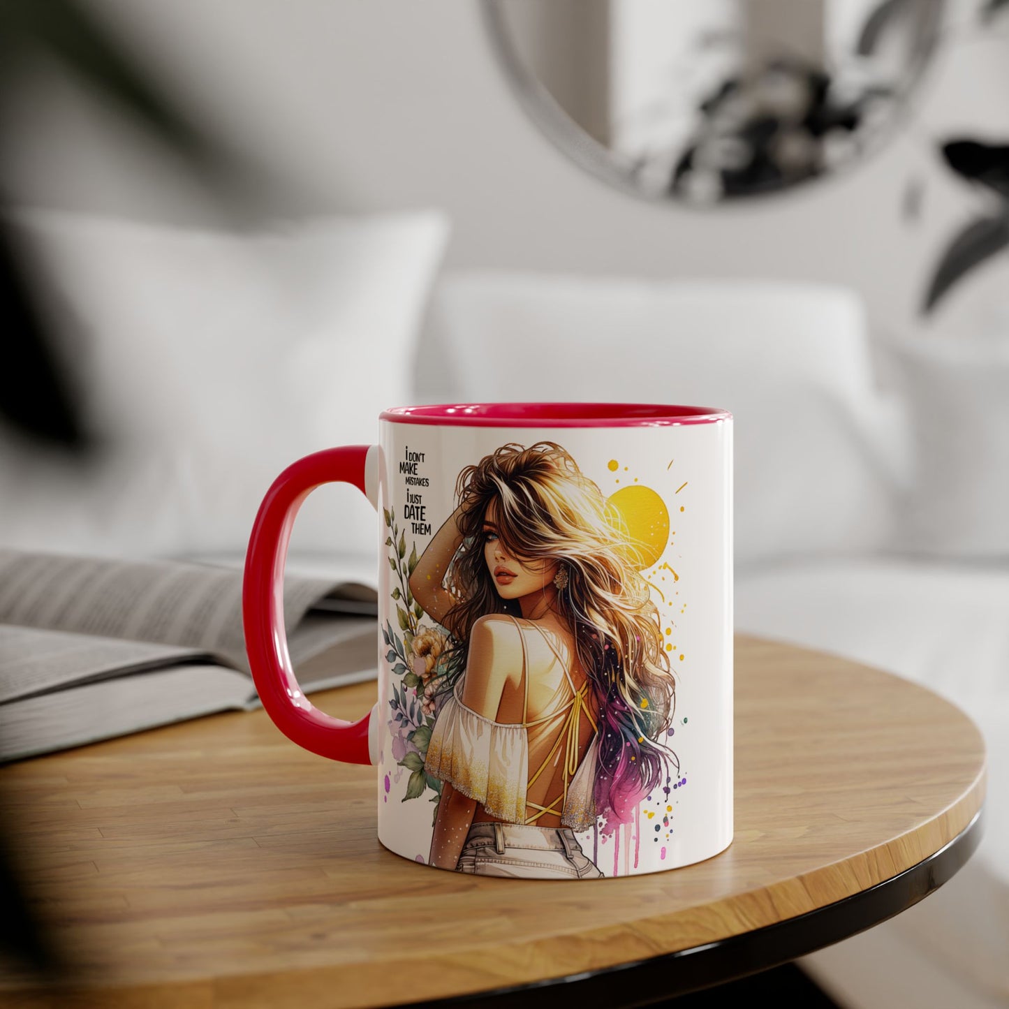I Don't Make Mistakes, I Date Them Bohemian Floral Accent Mug, Inspirational Coffee Cup, Gift for Her, Art Coffee Mug, Unique Tea Mug, Home Decor