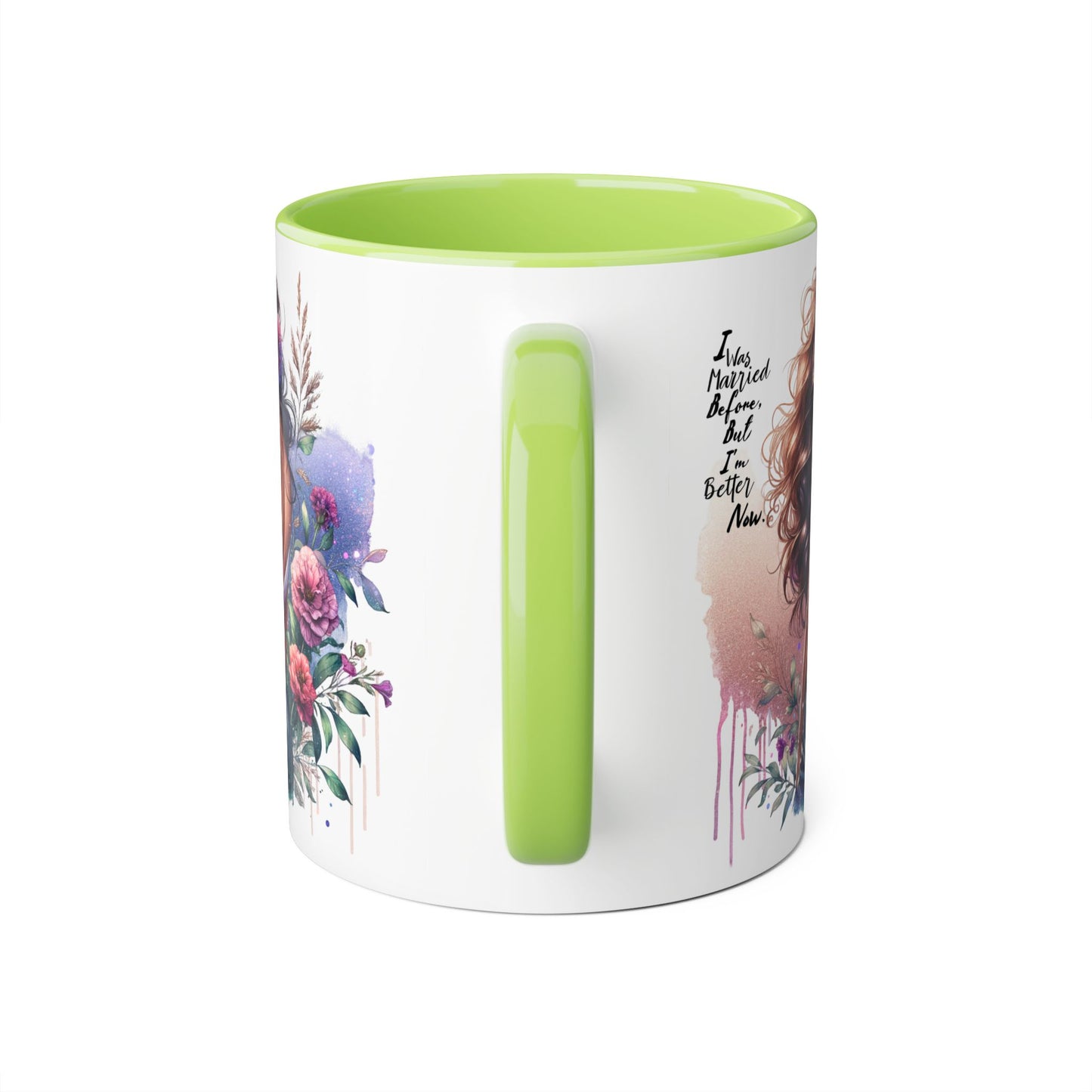 I Was Married Before But I'm Better Now Artistic Accent Mug, Inspirational Coffee Cup, Floral Design Gift, Empowering Mug for Women, Thoughtful Home Decor, Unique Tea Cup