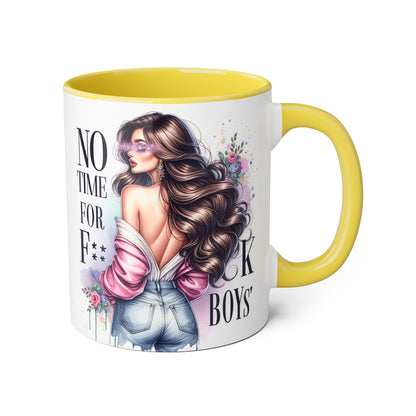 Funny Accent Mug - No Time For F*boys 11oz