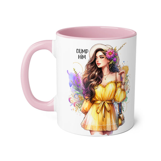 Chic Dump Him Coffee Mug, 11oz Accent Mug, Gift for Her, Statement Cup for Friends, Bold Design for Self-Love, Fun Coffee Breaks