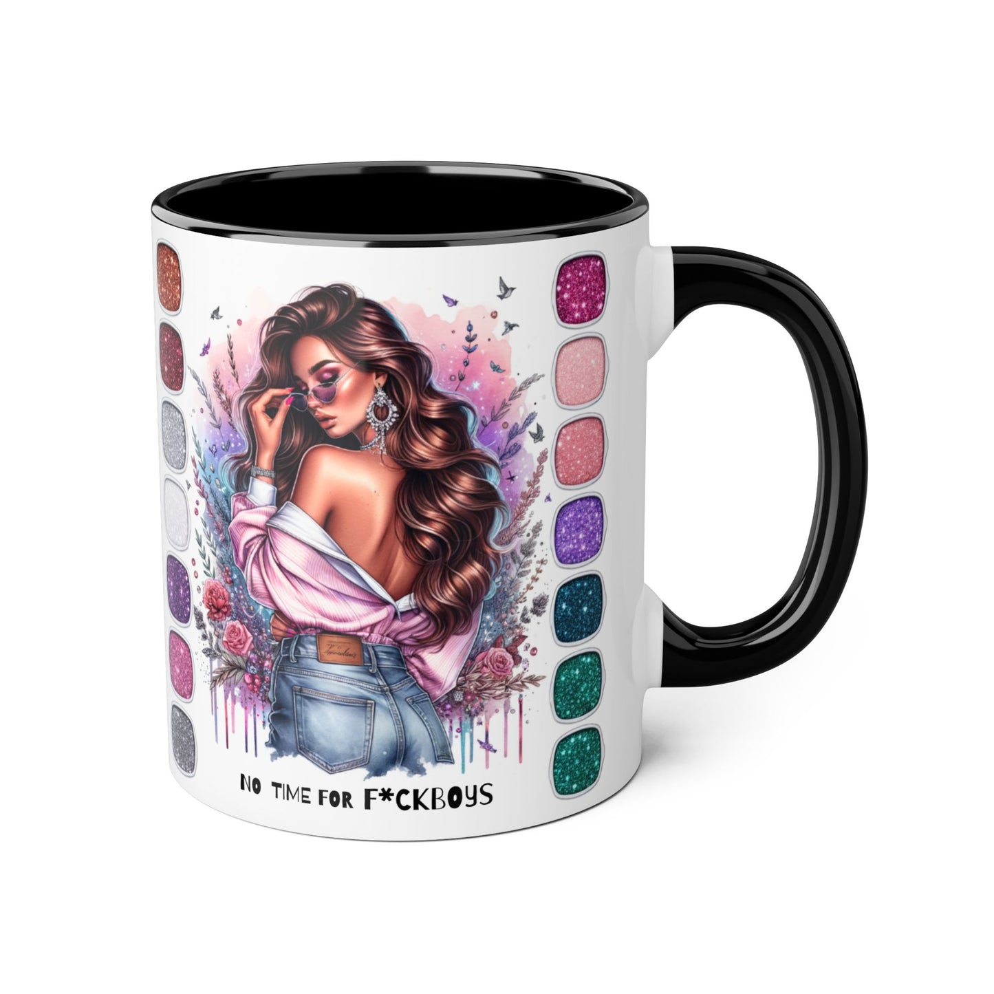 Funny Accent Mug - No Time For F*boys 11oz