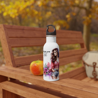 I'm Too Cute For My Ex Stylish Stainless Steel Water Bottle, Cute Ex Gift, Floral Water Bottle, Trendy Hydration, Fitness Accessory, Unique Gift Idea