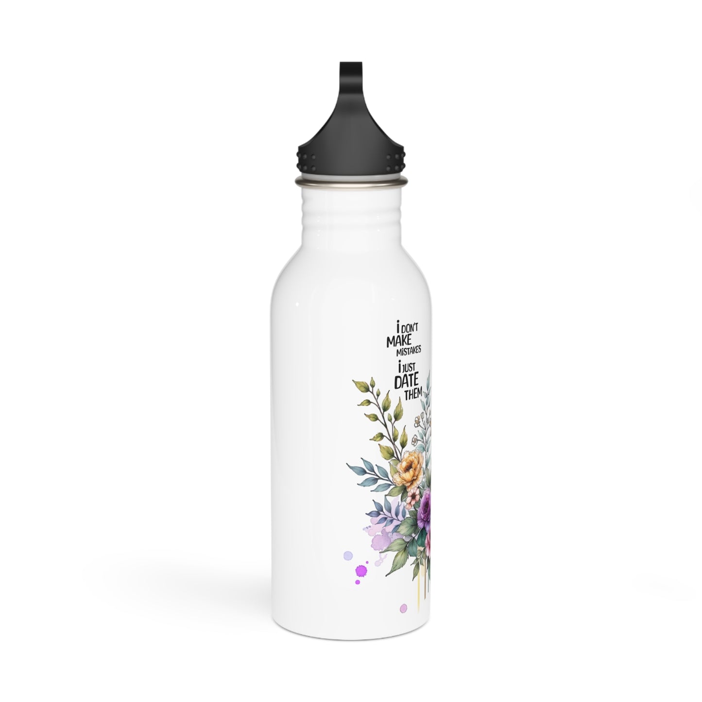 Floral Stainless Steel Water Bottle - "I Don't Make Mistakes, I Date Them" Quote, Eco-Friendly Drinkware, Summer Hydration, Gift for [...]