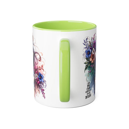 I Am My Own Happily Ever After Whimsical Floral Accent Mug - Perfect for Tea Lovers, Gift for Her, Custom Drinkware, Creative Home Decor, Inspirational Coffee Cup