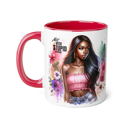 Not With Stupid Anymore Humoristic Bold Floral Accent Mug, Unique Coffee Cup, Gift for Friends, Inspirational Design, Beautiful Mug for Every Occasion