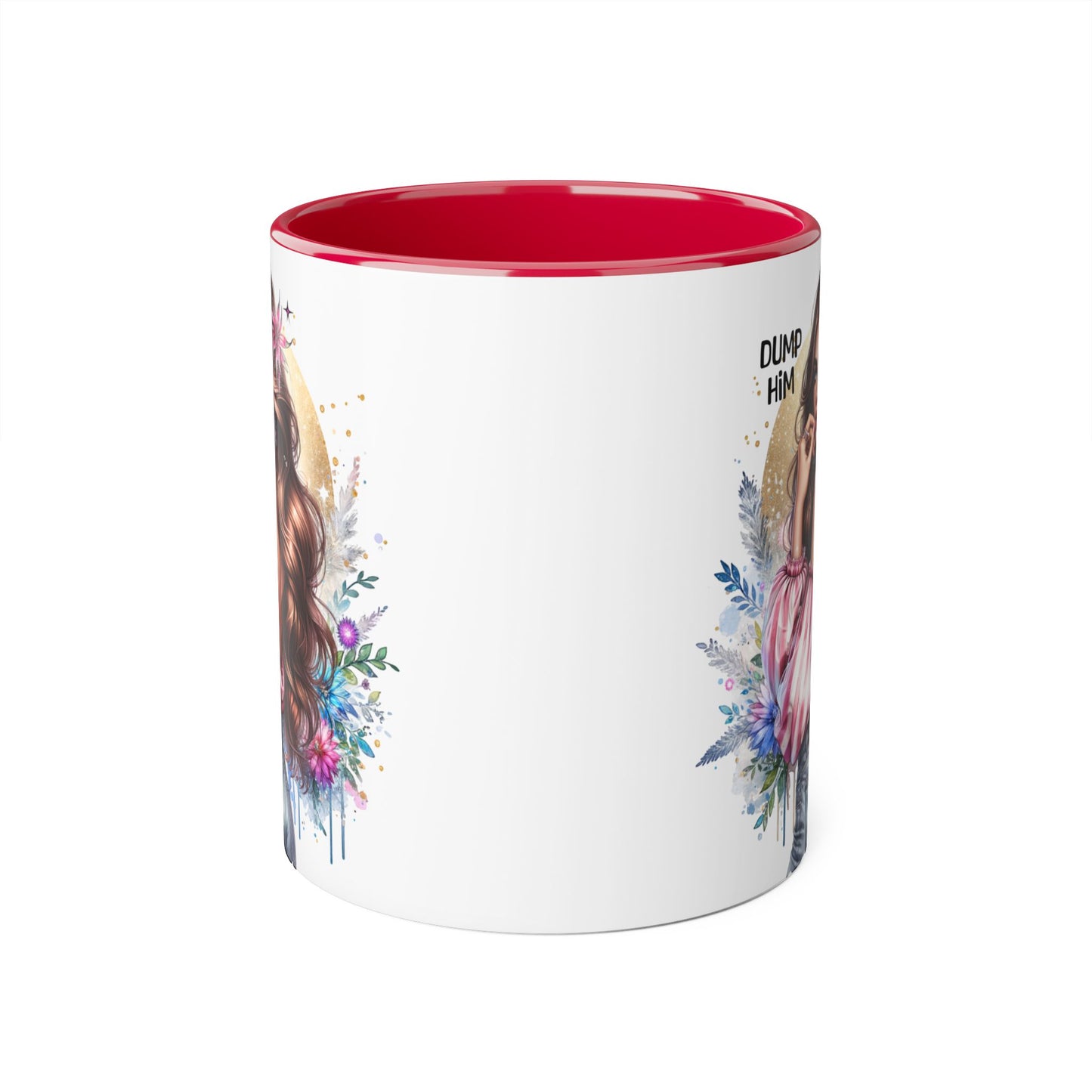 Dump Him Accent Mug, Coffee Cup for Empowering Women, Fun Gift for Friends, Inspirational Drinkware, Birthday, Self-care