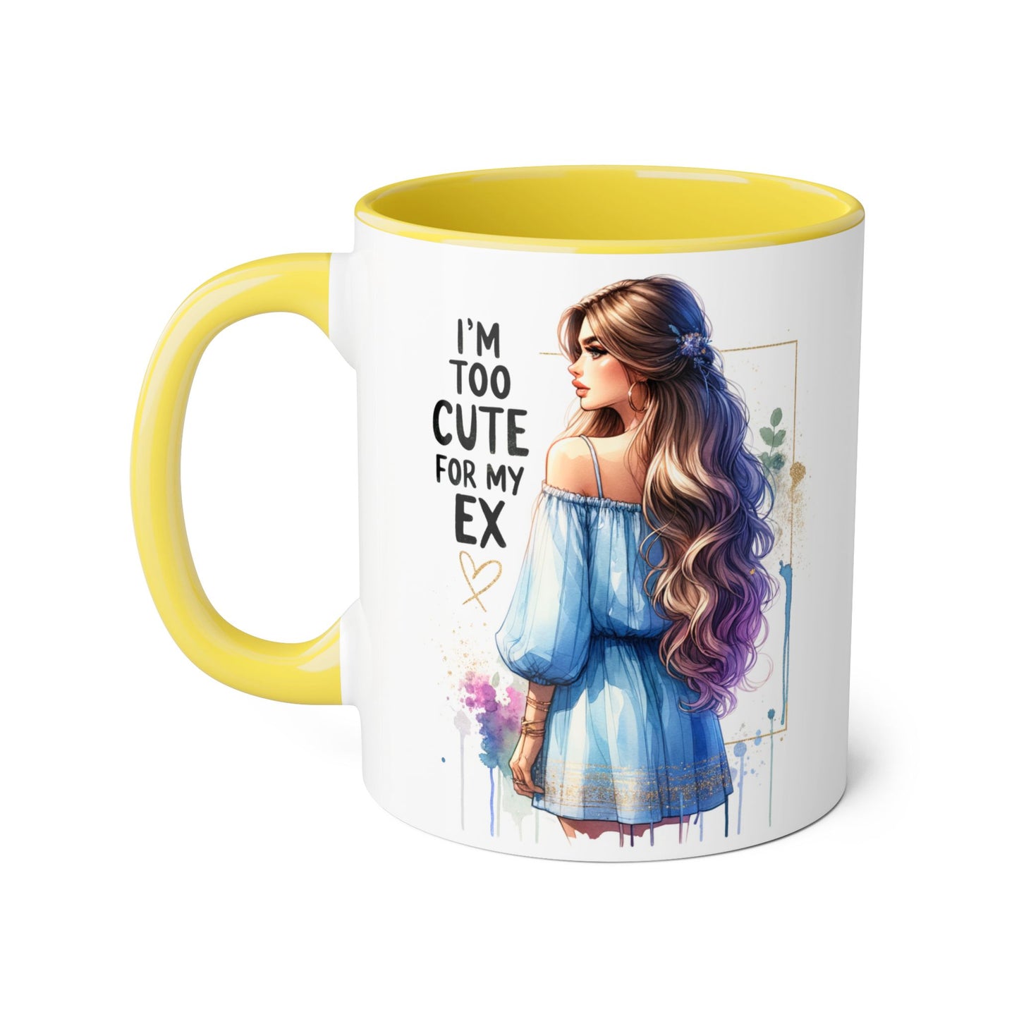 I'm Too Cute For My Ex Accent Mug, Fun Coffee Cup, Gift for Her, Sassy Mug, Relationship Humor, Unique Tea Mug, Personalized Drinkware