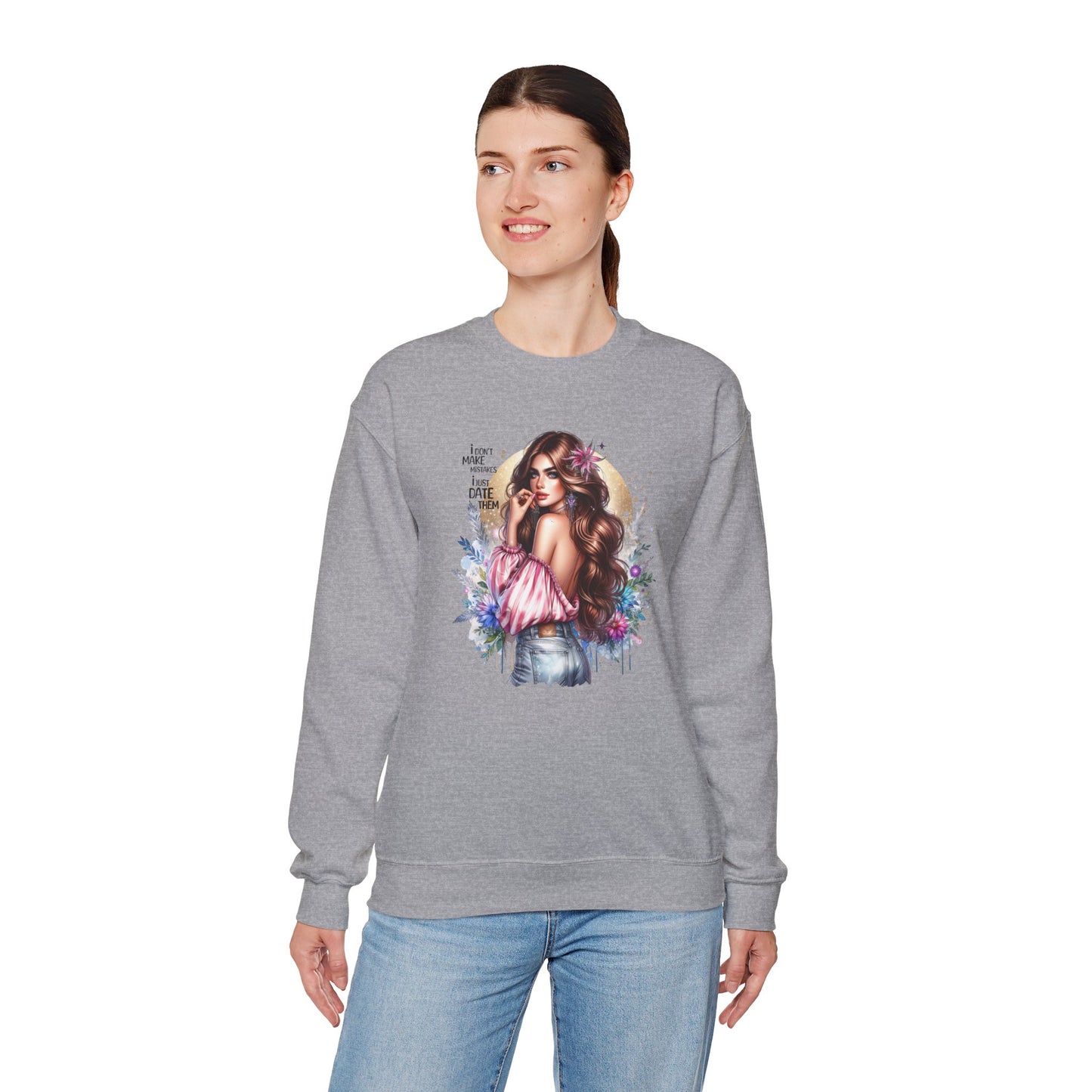 I Don't Make Mistakes, I Just Date Them Boho Chic Crewneck Sweatshirt, Cozy Gift for Her, Fashionable Layering Piece, Art-Inspired Apparel, Perfect for Special Occasions