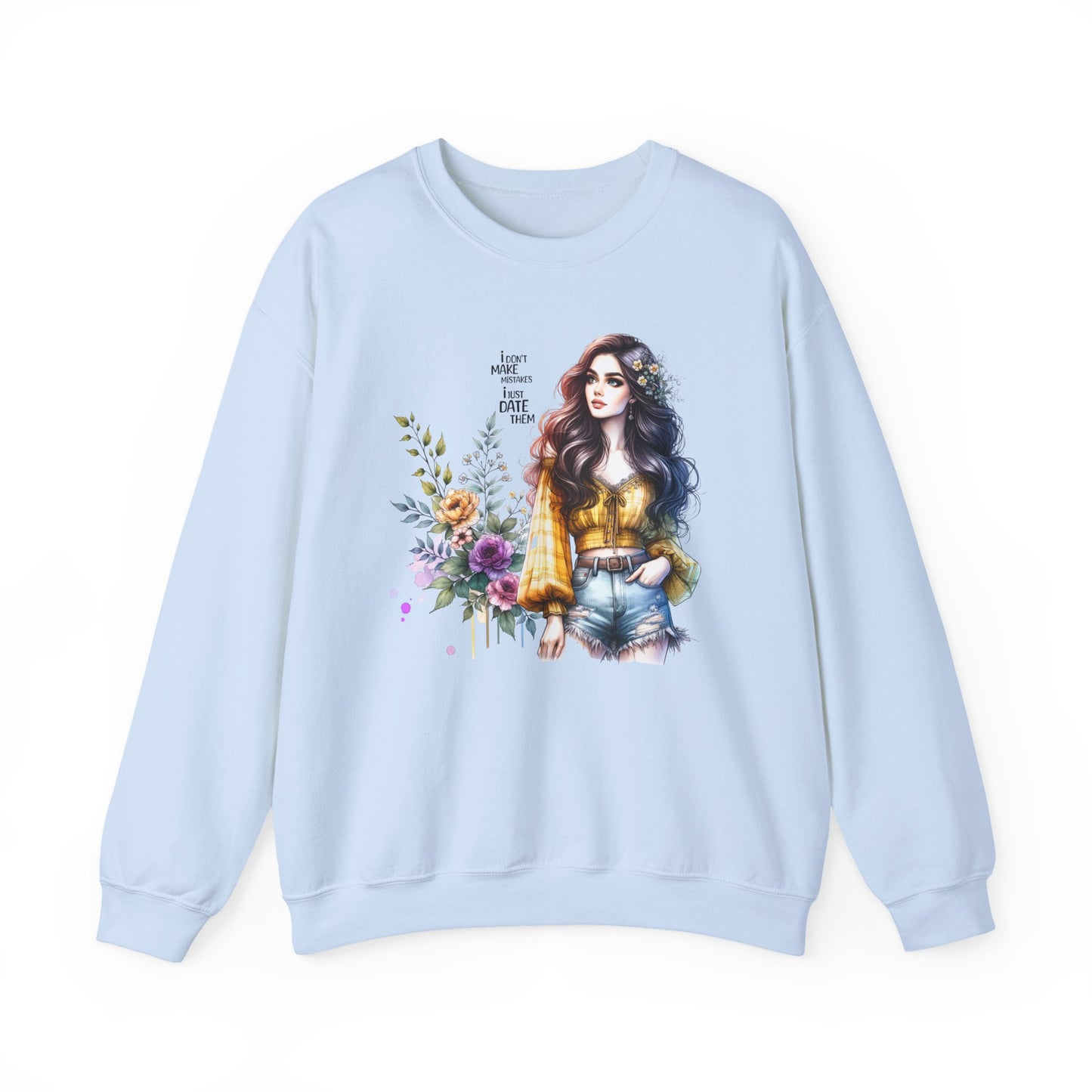 I Don't Make Mistakes, I Just Date Them Floral Graphic Crewneck Sweatshirt, Cozy Casual Wear, Boho Sweatshirt, Gift for Her, Fall Fashion Must-Have